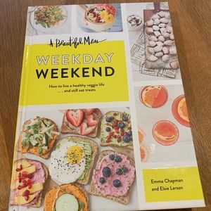 A Beautiful Mess “Weekday Weekend” cookbook